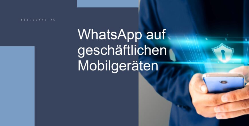WHATSAPP AUF GESCHÄFTLICHEN MOBILGERÄTEN_PDF-1_page-0001.jpg